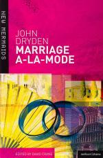Dryden, Marriage A-La-Mode.