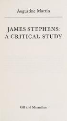 Martin, James Stephens, A critical study.