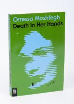 Moshfegh, Death in her hands.