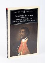 Sancho, Letters of the Late Ignatius Sancho, an African.