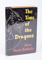 Ekert Rotholz, The Time of the Dragons.