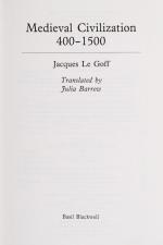Le Goff, Medieval Civilization, 400-1500.