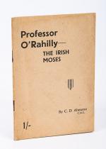 Ahearne C. D. Professor O'Rahilly, The Irish Moses.