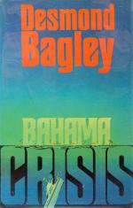 Bagley, Bahama Crisis.