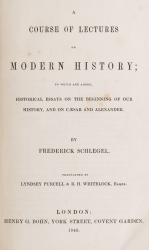 Schlegel, A Course of Lectures on Modern History.